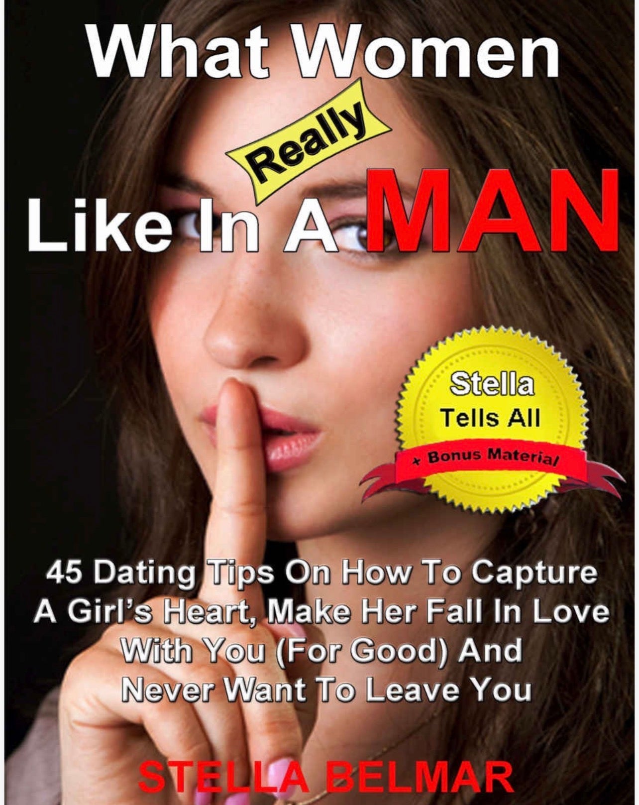 What women really like a man