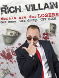 The Rich Villain